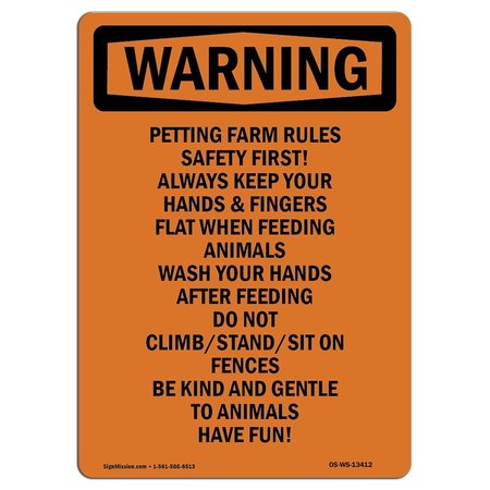 SIGNMISSION OSHA WARNING Sign, Petting Farm Rules Safety First!, 7in X 5in Decal, 5" W, 7" L, Portrait OS-WS-D-57-V-13412